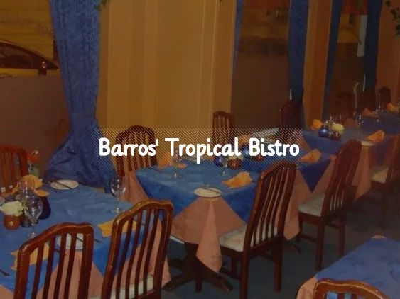 Barros' Tropical Bistro โ Jersey